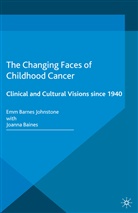 J. Baines, Joann Baines, Joanna Baines, Joanna Johnstone Baines, Emm Barnes Johnstone, Emm Barnes Johnstone... - Changing Faces of Childhood Cancer
