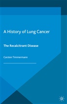 C Timmermann, C. Timmermann, Carsten Timmermann - History of Lung Cancer