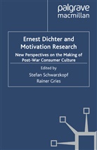 Stefan Gries Schwarzkopf, Gries, Gries, R. Gries, Rainer Gries, Schwarzkopf... - Ernest Dichter and Motivation Research