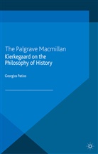 G Patios, G. Patios, Georgios Patios - Kierkegaard on the Philosophy of History