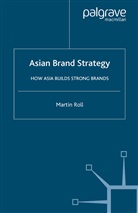 M Roll, M. Roll, Martin Roll - Asian Brand Strategy