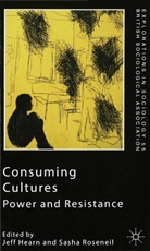 Kenneth A Loparo, Jef Hearn, Jeff Hearn, Prof. Jeff Hearn, Kenneth A Loparo, Kenneth A. Loparo... - Consuming Cultures