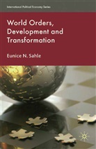 E Sahle, E. Sahle, Eunice N. Sahle - World Orders, Development and Transformation