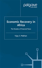 V Makhan, V. Makhan, Vijay S. Makhan - Economic Recovery in Africa