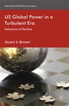 S Brown, S. Brown - Future of Us Global Power