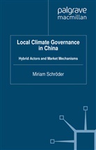 M. Schroder, M Schröder, M. Schröder - Local Climate Governance in China