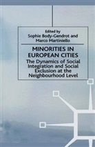 Body-Gendrot, S Body-Gendrot, S. Body-Gendrot, Centre for Research in Ethnic Relations, Centre for Research in Ethnic Relations (Economic, Centre for Research in Ethnic Relations (Economic and Social Research Council)... - Minorities in European Cities