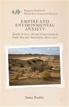 J Beattie, J. Beattie, James Beattie - Empire and Environmental Anxiety