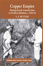 L. Butler, Larry Butler - Copper Empire