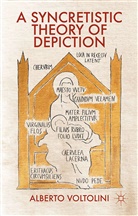A Voltolini, A. Voltolini, Alberto Voltolini - Syncretistic Theory of Depiction
