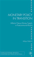 M Nikolic, M. Nikolic - Monetary Policy in Transition