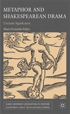 M Fahey, M. Fahey, Maria F. Fahey, Maria Franziska Fahey - Metaphor and Shakespearean Drama