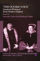 Na Na, Danielle Clarke, Elizabeth Clarke, Elizabeth (Reader Clarke - ''This Double Voice''