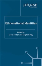 S. May Fenton, Fenton, S Fenton, S. Fenton, May, May... - Ethnonational Identities