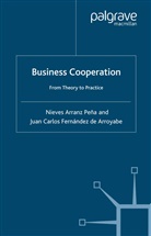 Nieves Arranz Peena, J Fernández d Arroyabe, J Fernandez De Arroyabe, J Fernández de Arroyabe, J. Fernandez De Arroyabe, J. Fernández de Arroyabe... - Business Cooperation