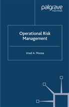 I Moosa, I. Moosa, Imad Moosa, Imad A Moosa, Imad a Moosa Moosa - Operational Risk Management