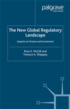 Mcgill, R McGill, R. McGill, R. Sheppey Mcgill, Ross McGill, T Sheppey... - New Global Regulatory Landscape