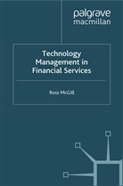 R McGill, R. McGill, Ross McGill - Technology Management in Financial Services