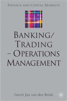 Gerrit Jan Van Den Brink, de Brink Gerrit Jan, Kenneth A Loparo, Gerrit Jan Brink, Gerrit Jan Van Den Brink, Gerri Jan van den Brink... - Banking/trading - Operations Management