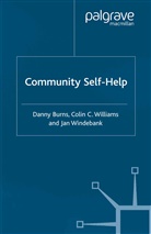 D Williams Burns, Danny Burns, Danny Williams Burns, MR Colin C (University of Leicester University of Sheffield University of Sheffield University of Sheffield University of Sheffield University of Leicester University of Leicester University of Sheffield Williams, Jan Winderbank, D. Burns... - Community Self-Help