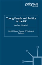&amp;apos, S Jones, S. Jones, Marsh, D Marsh, D. Marsh... - Young People and Politics in the Uk
