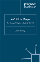 J Keating, J. Keating - Child for Keeps