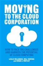Venters, W Venters, W. Venters, Will Venters, E Whitley, E. Whitley... - Moving to the Cloud Corporation