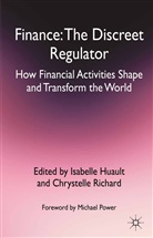 Isabelle Richard Huault, Huault, I Huault, I. Huault, Richard, Richard... - Finance: The Discreet Regulator