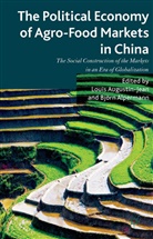 Louis Alpermann Augustin-Jean, Alpermann, Alpermann, B. Alpermann, Björn Alpermann, Augustin-Jean... - Political Economy of Agro-Food Markets in China