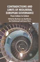 Jan Horn Drahokoupil, Drahokoupil, J Drahokoupil, J. Drahokoupil, Jan Drahokoupil, HORN... - Contradictions and Limits of Neoliberal European Governance