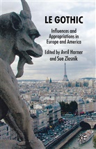 A. Zlosnik Horner, Avril Horner, A. Horner, Avril Horner, Zlosnik, S Zlosnik... - Gothic