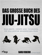Kevin Howell, Saul Ribeiro, Saulo Ribeiro - Das große Buch des Jiu-Jitsu