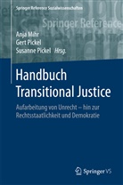 Anja Mihr, Ger Pickel, Gert Pickel, Susanne Pickel, Ger Pickel (Dr.), Gert Pickel (Dr.)... - Handbuch Transitional Justice: Handbuch Transitional Justice