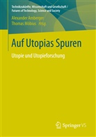 Alexande Amberger, Alexander Amberger, Möbius, Möbius, Thomas Möbius - Auf Utopias Spuren