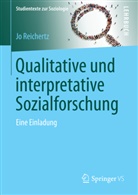 Jo Reichertz, Jo (Prof. em. Dr.) Reichertz, Fran Hillebrandt, Frank Hillebrandt, Uwe Vormbusch u a - Qualitative und interpretative Sozialforschung