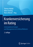 Thomas Adolph, Olive Everling, Oliver Everling, Marco Metzler - Krankenversicherung im Rating