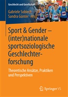 GÜNTER, Günter, Sandra Günter, Gabriel Sobiech, Gabriele Sobiech - Sport & Gender - (inter-)nationale sportsoziologische Geschlechterforschung