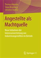 Tabe Bromberg, Tabea Bromberg, Thoma Haipeter, Thomas Haipeter, Christine Slomka - Angestellte als Machtquelle