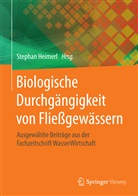 Stepha Heimerl, Stephan Heimerl - Biologische Durchgängigkeit von Fließgewässern