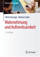 Ulric Ansorge, Ulrich Ansorge, Helmut Leder - Wahrnehmung und Aufmerksamkeit