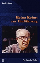 Ralph J Butzer, Ralph J. Butzer - Heinz Kohut zur Einführung