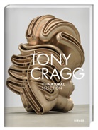 Ton Cragg, Tony Cragg, Hessisches Landesmuseum Darmstadt, Klaus- Pohl, Jon Wood, Hessisches Landesmuseum Darmstadt... - Tony Cragg, Englisch Edition