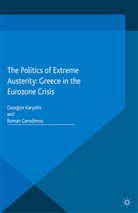 Georgios Gerodimos Karyotis, Gerodimos, Gerodimos, R. Gerodimos, Karyotis, G Karyotis... - Politics of Extreme Austerity