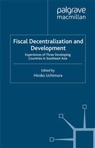 Hiroko Uchimura, Uchimura, H Uchimura, H. Uchimura - Fiscal Decentralization and Development