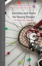 N. Dennis Unrau Ali, Ali, N Ali, N. Ali, Melanie Dennis Unrau, D. England... - Seriality and Texts for Young People