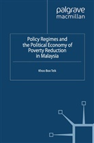 B Khoo, B. Khoo, Boo Teik Khoo - Policy Regimes and the Political Economy of Poverty Reduction in