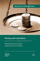 Massimo Doria Amato, M. Amato, Massimo Amato, Doria, L Doria, L. Doria... - Money and Calculation