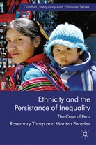 M Paredes, M. Paredes, Thorp, R Thorp, R. Thorp, R. Paredes Thorp - Ethnicity and the Persistence of Inequality