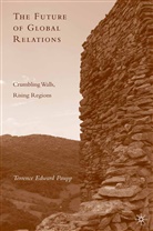 T Paupp, T. Paupp, Terrence E. Paupp, Terrence Edward Paupp - Future of Global Relations