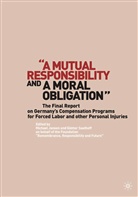 G Saathoff, G. Saathoff, Jansen, M Jansen, M. Jansen, Michael Jansen... - 'Mutual Responsibility and a Moral Obligation'